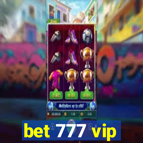 bet 777 vip